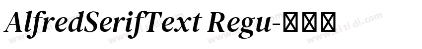 AlfredSerifText Regu字体转换